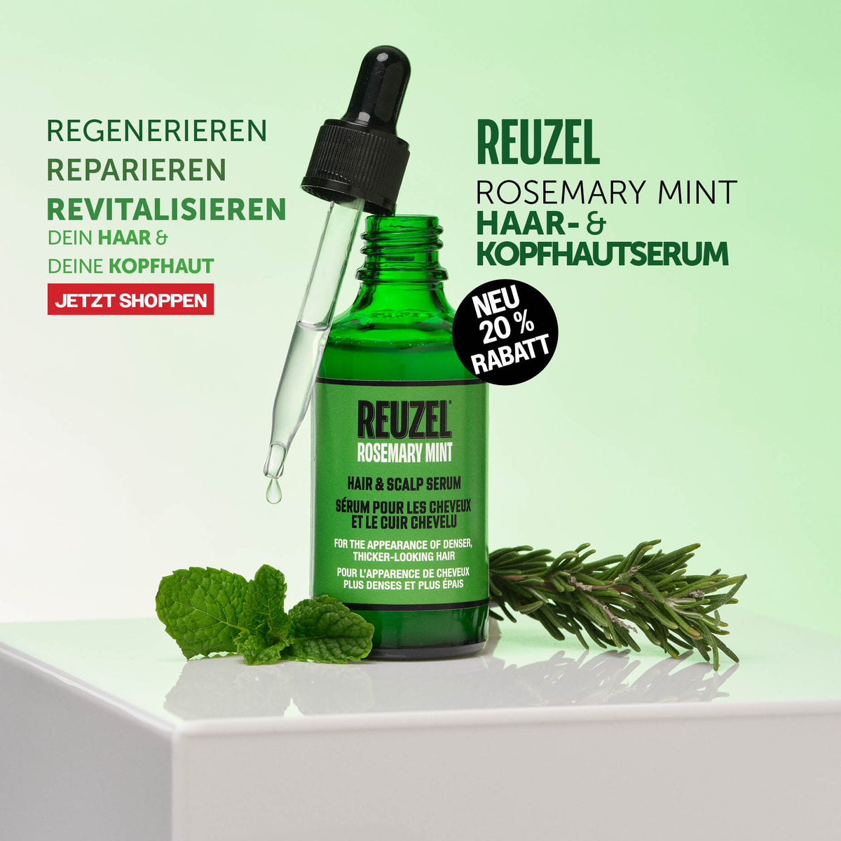 A green dropper bottle of REUZEL Rosemary Mint Hair & Scalp Serum displayed on a white pedestal with mint leaves and rosemary sprigs against a light green gradient background with German promotional text.