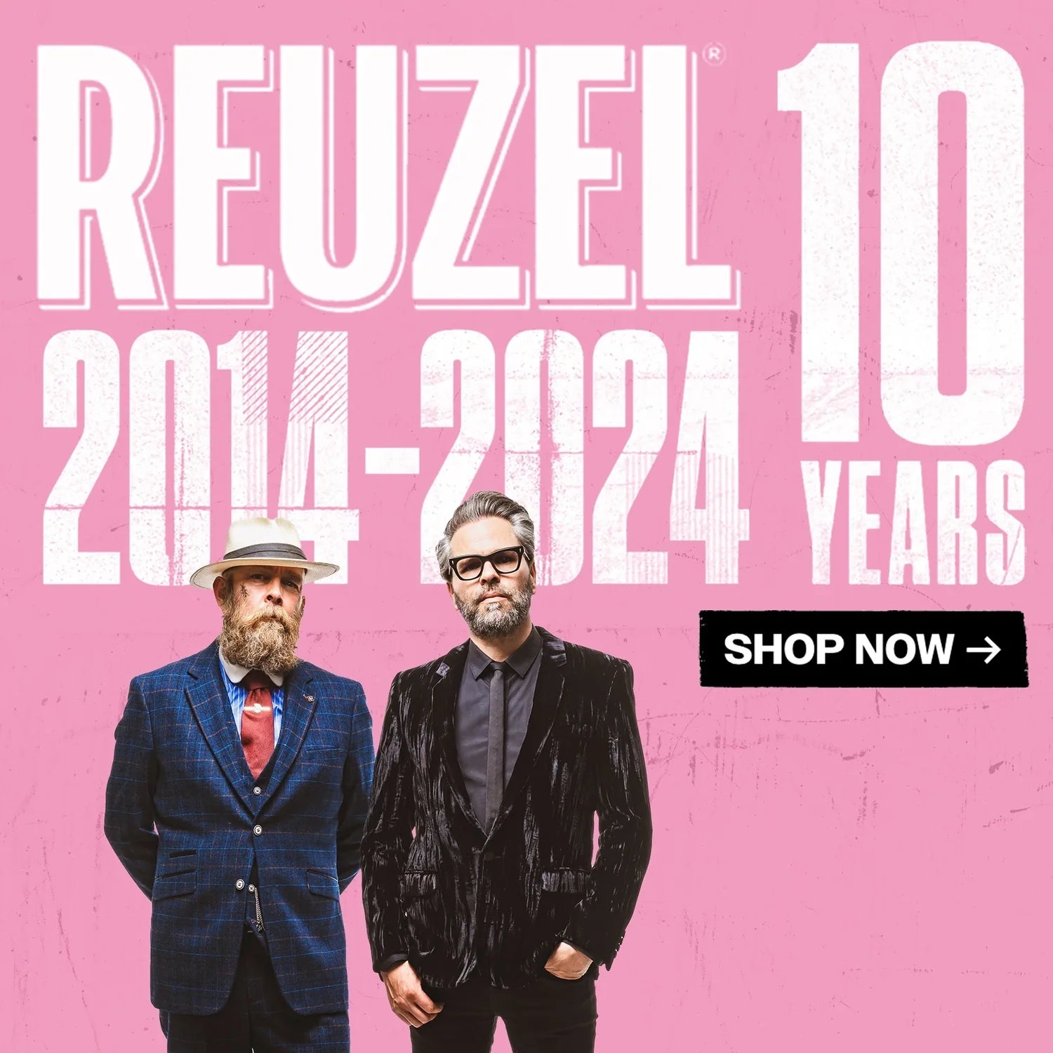 Reuzel 10 years. 2014-2024